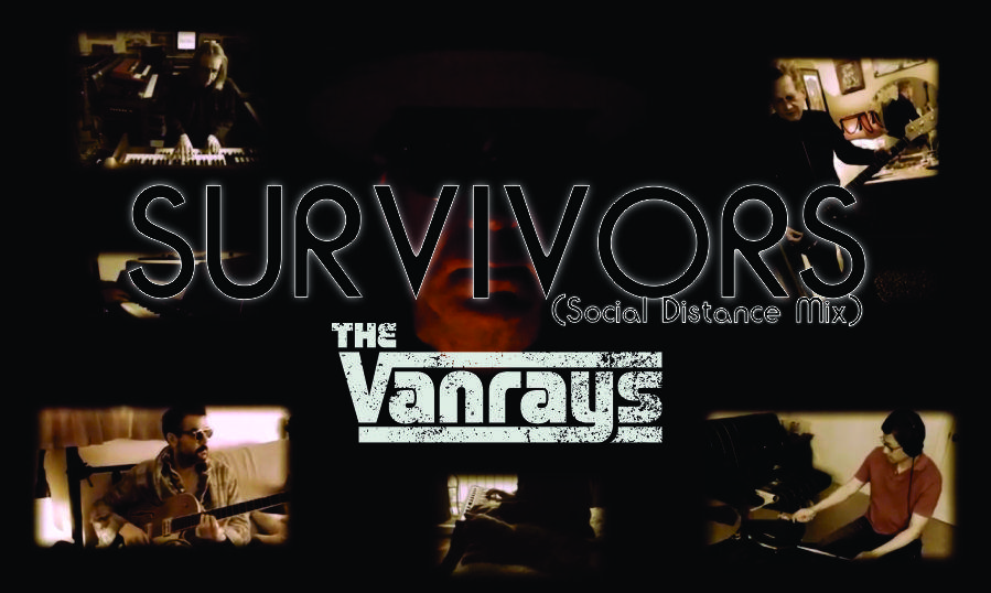 Survivors – The Vanrays (Social Distance Mix)