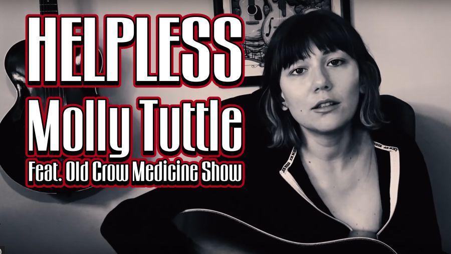 Molly Tuttle (Feat. Old Crow Medicine Show) – “Helpless” Official Music Video