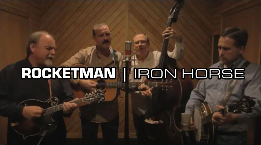 Rocketman | Iron Horse