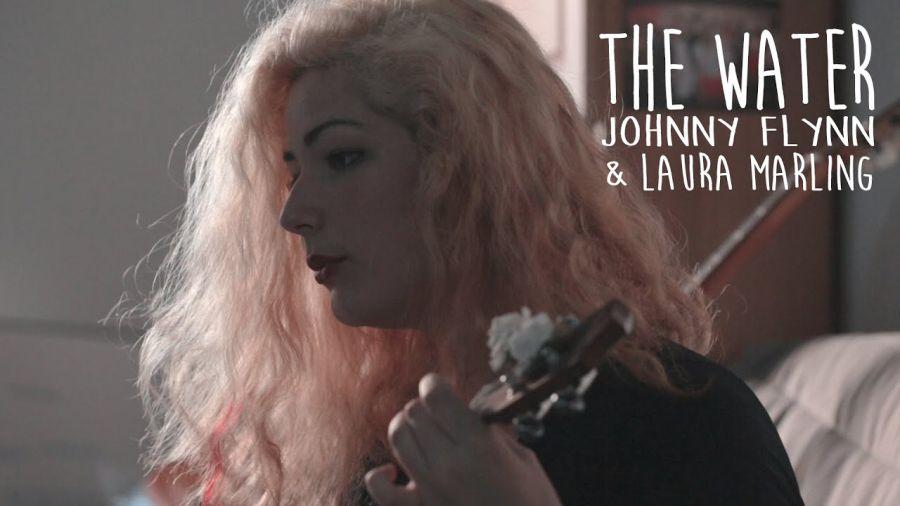 The Water | Johnny Flynn and Laura Marling