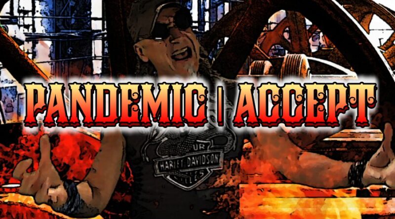 Pandemic | Accept