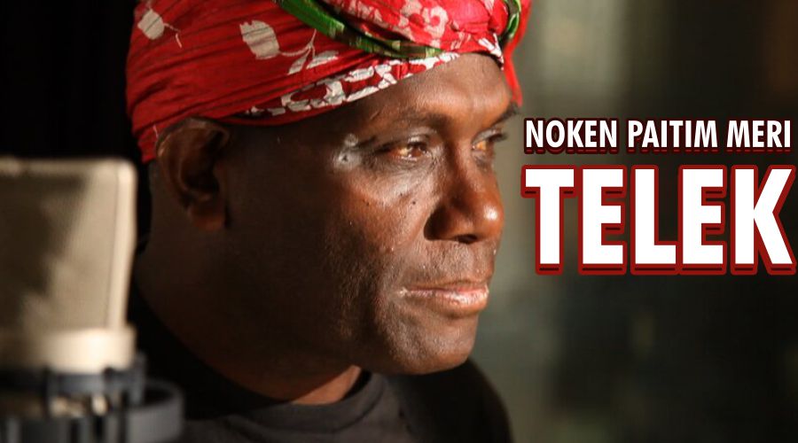 Telek releases new single Noken Paitim Meri