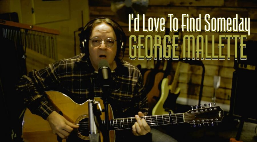 I’d Love To Find Someday | George Mallette