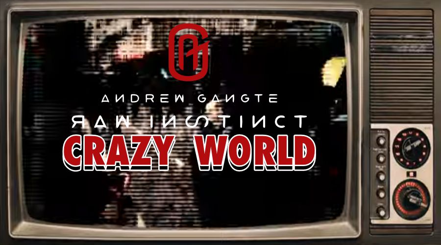 Crazy World | Andrew Gangte Group